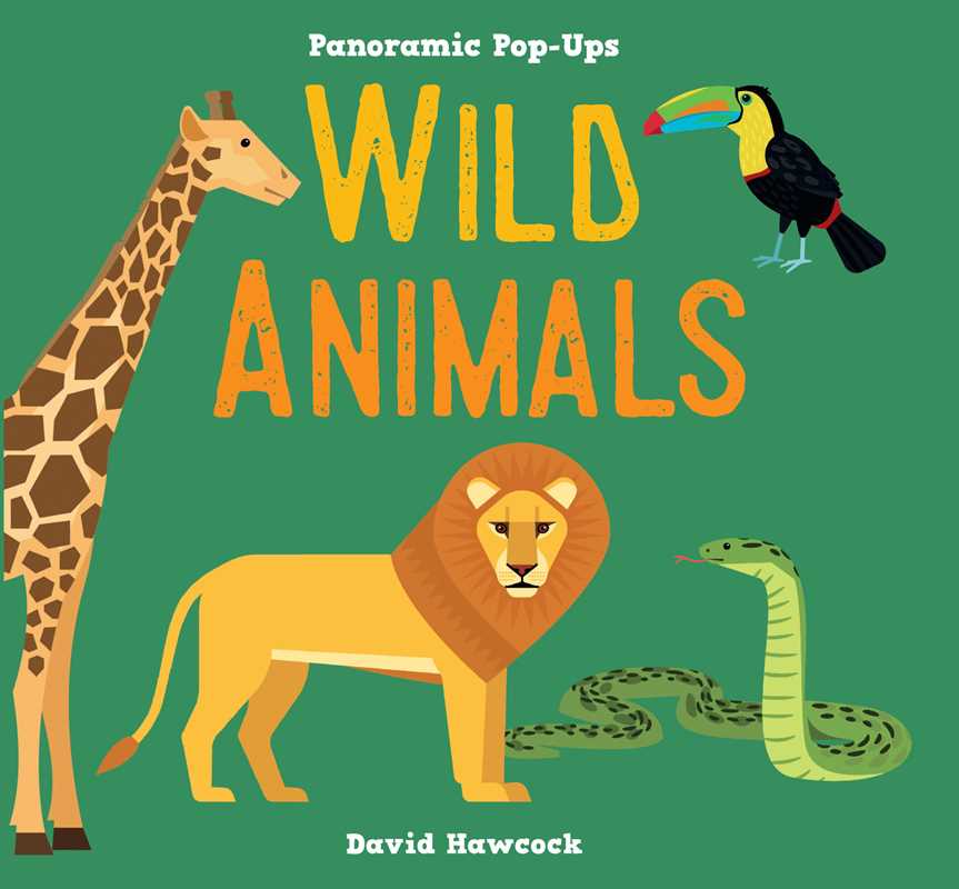 Panoramic Pop-Ups: Wild Animals by Editors of Silver Dolphin Books: Hardcover; 20 pages / English