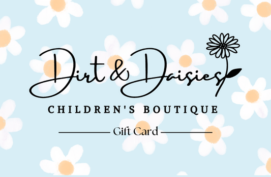 Dirt & Daisies Gift Card